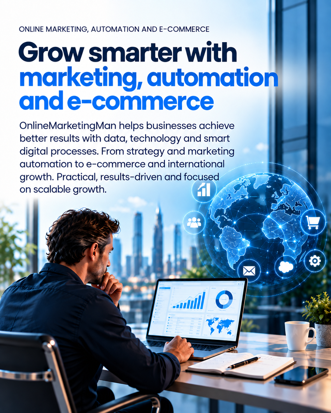 Grow smarter with marketing, automation and e-commerce at OnlineMarketingMan